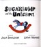 Sugarlump and the unicorn by Julia Donaldson