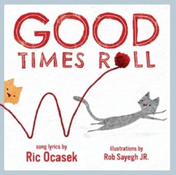 Good times roll by Ric Ocasek