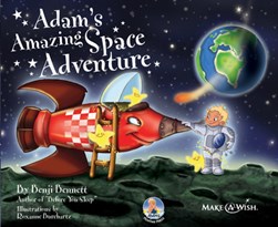 Adams Amazing Space Adventure  P/B by Benji Bennett
