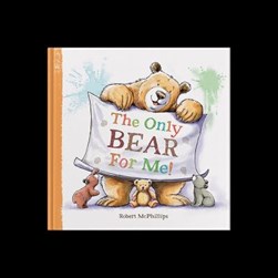 The only bear for me by Robert McPhillips