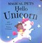Hello unicorn by John Townsend