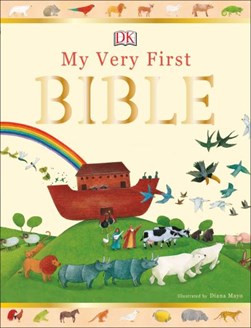 My Very First Bible H/B by James Harrison