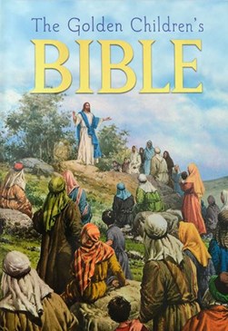 The Golden children's Bible by 