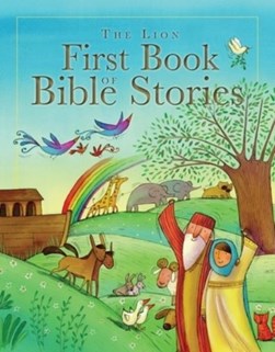 Lion First Book Of Bible Stories H/B by Lois Rock