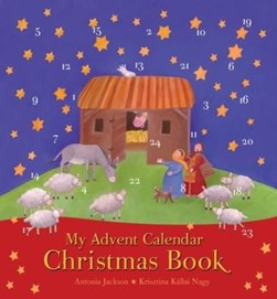 My Advent Calendar Christmas Book H/B by Antonia Jackson