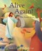 Alive again! by Sarah J. Dodd