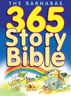 The Barnabas 365 story Bible by Sally Ann Wright