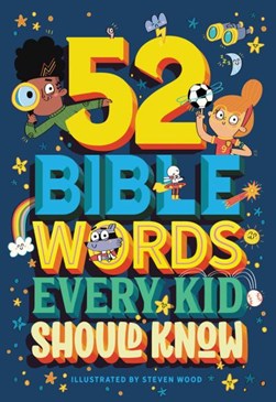 52 Bible words every kid should know by Carrie Marrs