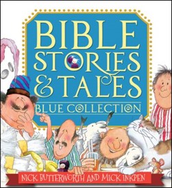 Bible stories & tales by Nick Butterworth
