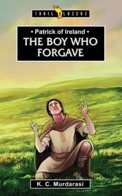The boy who forgave by K. C. Murdarasi