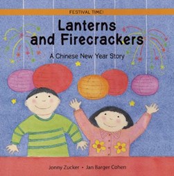 Lanterns and firecrackers by Jonny Zucker