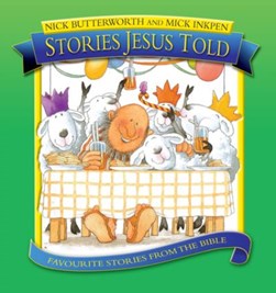 Stories Jesus told by Nick Butterworth