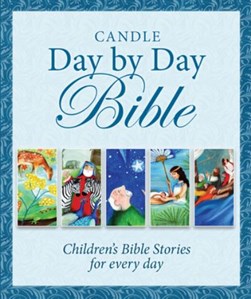 Candle day by day Bible by Juliet David