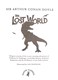 The lost world by Arthur Conan Doyle
