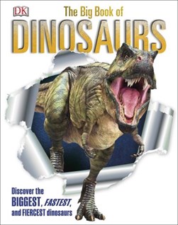 Big Book Of Dinosaurs H/B by Angela Wilkes