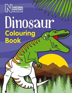 Dinosaur Colouring Book by Natural History Museum