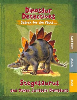 Stegosaurus and other Jurassic dinosaurs by Tracey Kelly