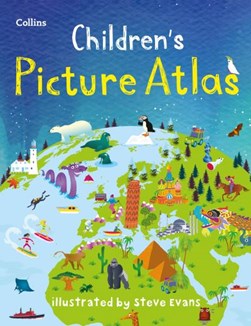 Collins Childrens Picture Atlas H/B by Steve Evans