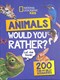 Animals would you rather? by 