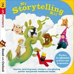Read with Oxford: Stages 2-3: Phonics: My Storytelling Kit by Nikki Gamble