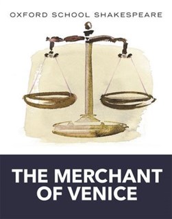 The merchant of Venice by William Shakespeare
