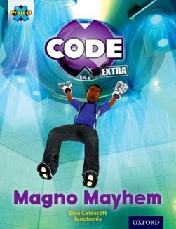 magno mayhem by Elen Caldecott