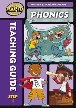 Rapid Phonics Teaching Guide 1 by Marlynne Grant
