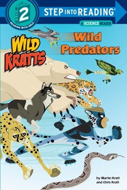 Wild predators by Chris Kratt