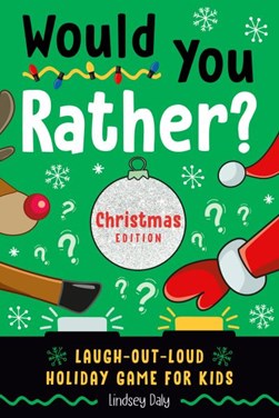 Would you rather? by Lindsey Daly