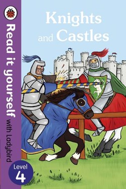 Knights and castles by Chris Baker