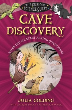 Cave discovery by Julia Golding
