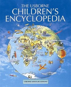 The Usborne children's encyclopedia by Jane Elliott