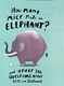 How Many Mice Make An Elephant P/B by Tracey Turner