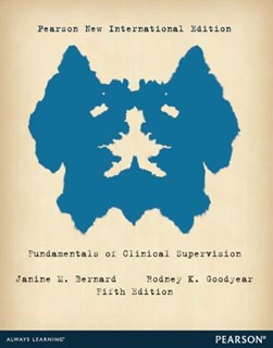 Fundamentals of clinical supervision by Janine M. Bernard