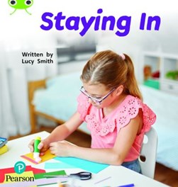Staying in by Lucy Smith