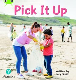 Pick it up by Lucy Smith