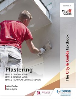 Plastering for Levels 1 and 2 by Mike Gashe