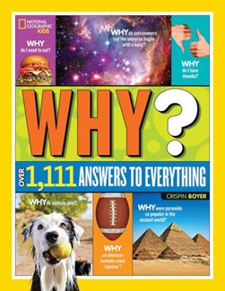 Why Over 1 111 Answers To Everything H/B by Crispin Boyer