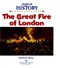 The Great Fire of London by Stewart Ross