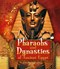 Pharaohs and dynasties of ancient Egypt by Kristine Carlson Asselin