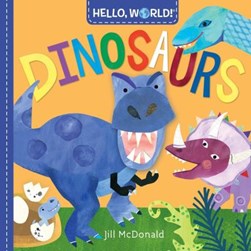 Dinosaurs by Jill McDonald