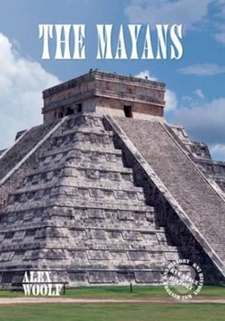 The Mayans by Alex Woolf