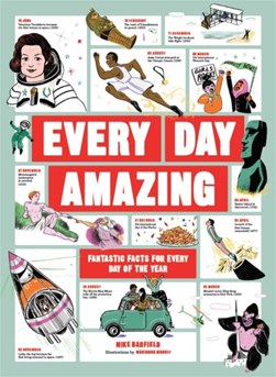 Every day amazing by Mike Barfield