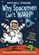 Why spacemen can't burp by Mitchell Symons