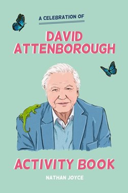 Unofficial David Attenborough Activity Book P/B by Nathan Joyce