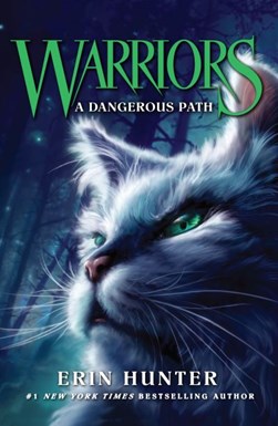 A Dangerous Path Warrior Cats P/B by Erin Hunter