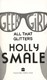 All that glitters by Holly Smale