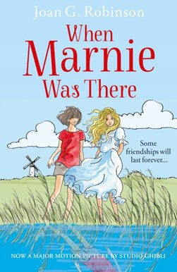 When Marnie Was There P/B by Joan G. Robinson