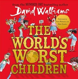 Worlds Worst Children H/B by David Walliams