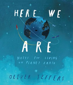 Here We Are H/B by Oliver Jeffers